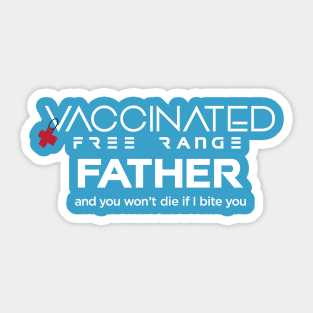 Vaccinated Father Sticker